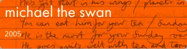 michael the swan 2005