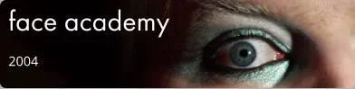 face academy 2004