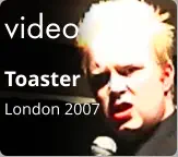 video Toaster London 2007