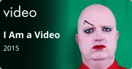 video I Am a Video 2015