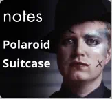 notes Polaroid  Suitcase