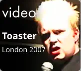 video Toaster London 2007
