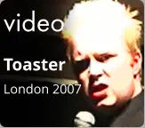 video Toaster London 2007
