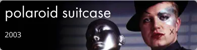 polaroid suitcase 2003