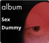 album Sex  Dummy