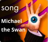 song Michael the Swan