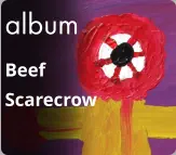 album Beef Scarecrow