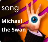 song Michael the Swan
