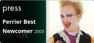 press Perrier Best Newcomer 2003