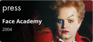 press Face Academy 2004