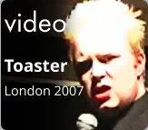video Toaster London 2007