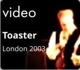 video Toaster  London 2003