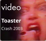 video Toaster Crash 2003