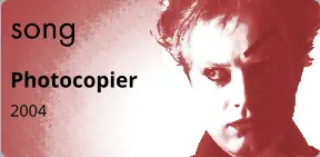song Photocopier 2004