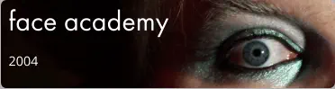 face academy 2004