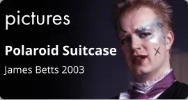 pictures Polaroid Suitcase James Betts 2003
