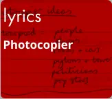 lyrics Photocopier