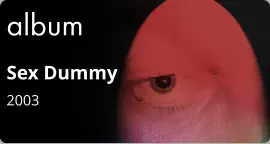 album Sex Dummy 2003