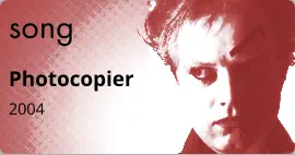 song Photocopier 2004