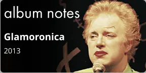 album notes Glamoronica 2013