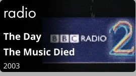 radio The Day  The Music Died 2003